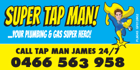 *SUPER TAP MAN - EMERGENCY 24/7 YOUR PLUMBING & GAS SPECIALISTS