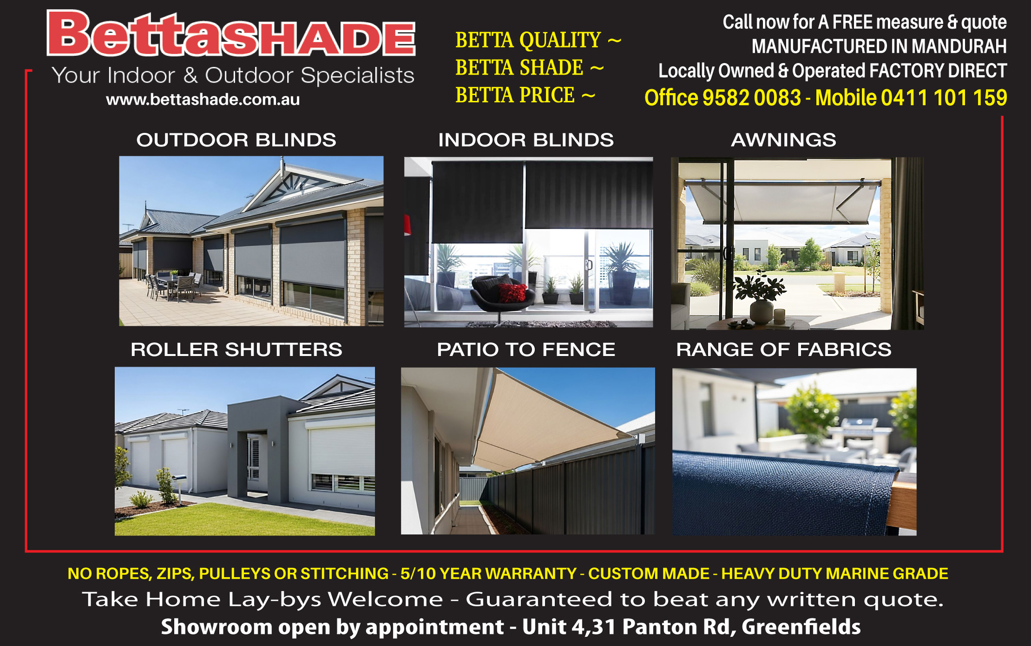 Betta Shade Your Indoor Outdoor Blind Specialists